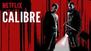 Calibre (2018) Netflix
